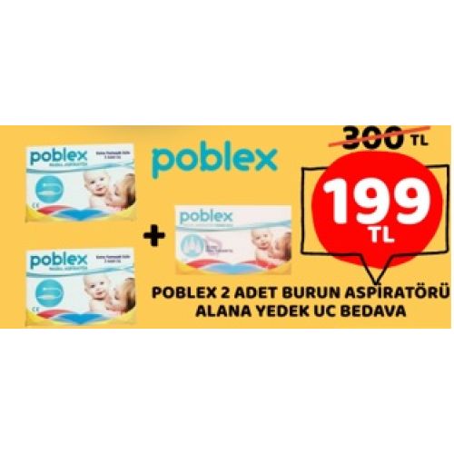 POBLEX BURUN ASPİRATÖRÜ 2 + 1 ( 2 ADET BURUN ASPİRATÖRÜ ALANA YEDEK UC YANINDA HEDİYE)